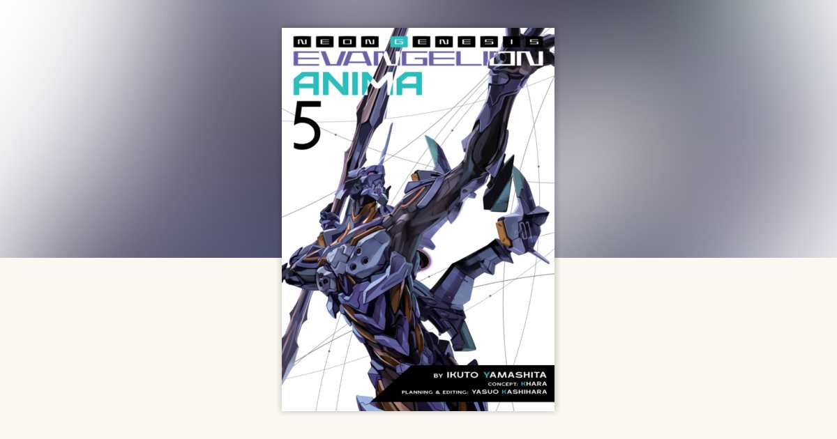 Neon Genesis Evangelion: ANIMA (Light Novel) Vol. 5 by Ikuto 