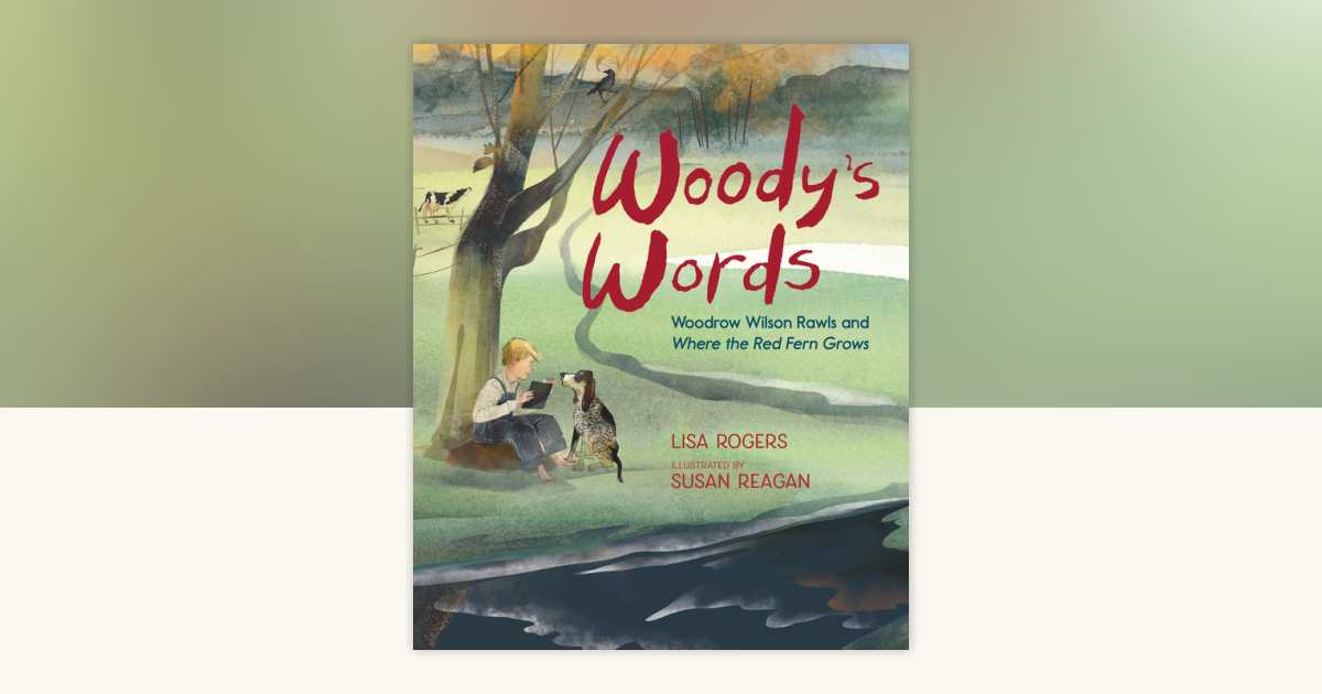 Woody's Words by Lisa Rogers: 9781662680298 | PenguinRandomHouse