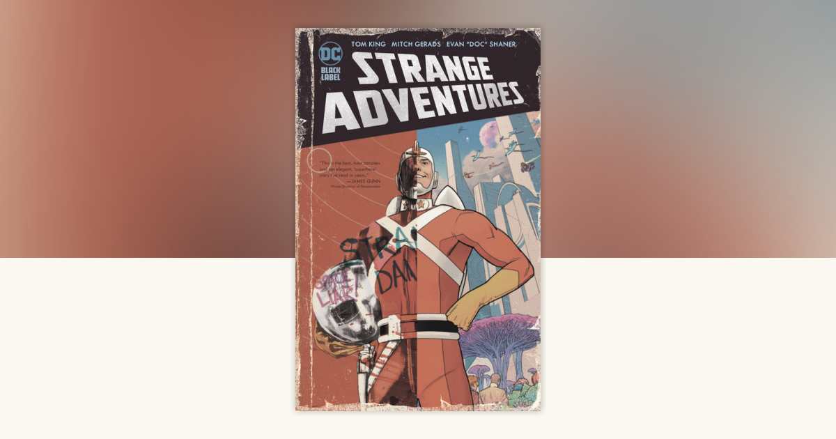 Strange Adventures by Tom King: 9781779517463