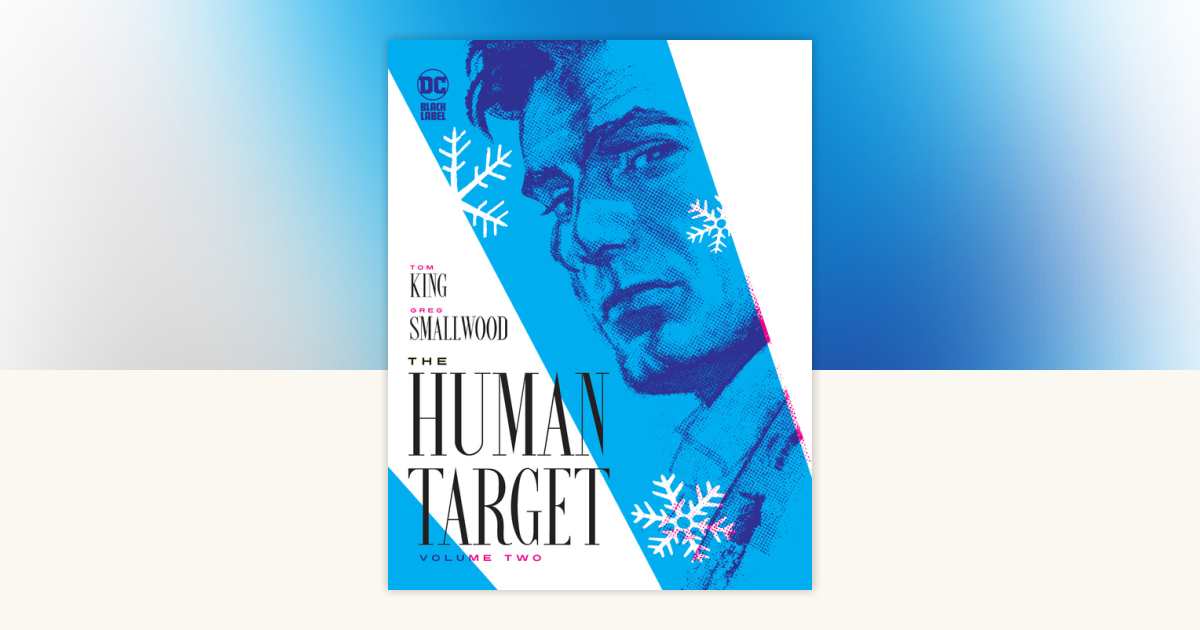The Human Target Book Two by Tom King: 9781779525284 ...