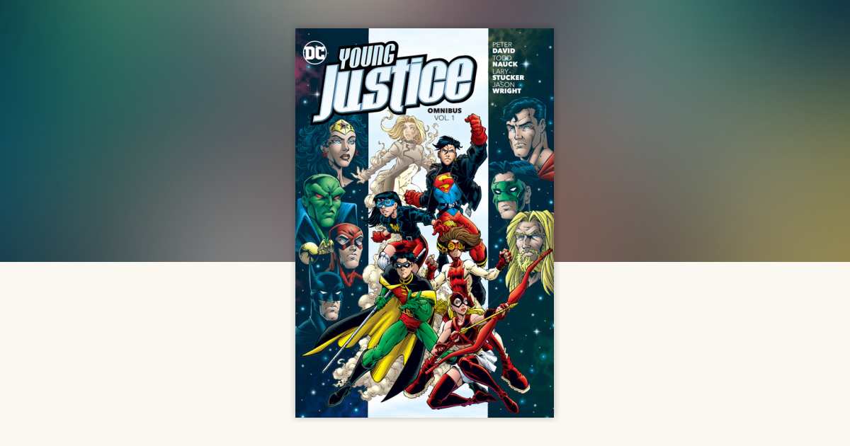 Young Justice Omnibus Vol. 1 by Peter David, Various