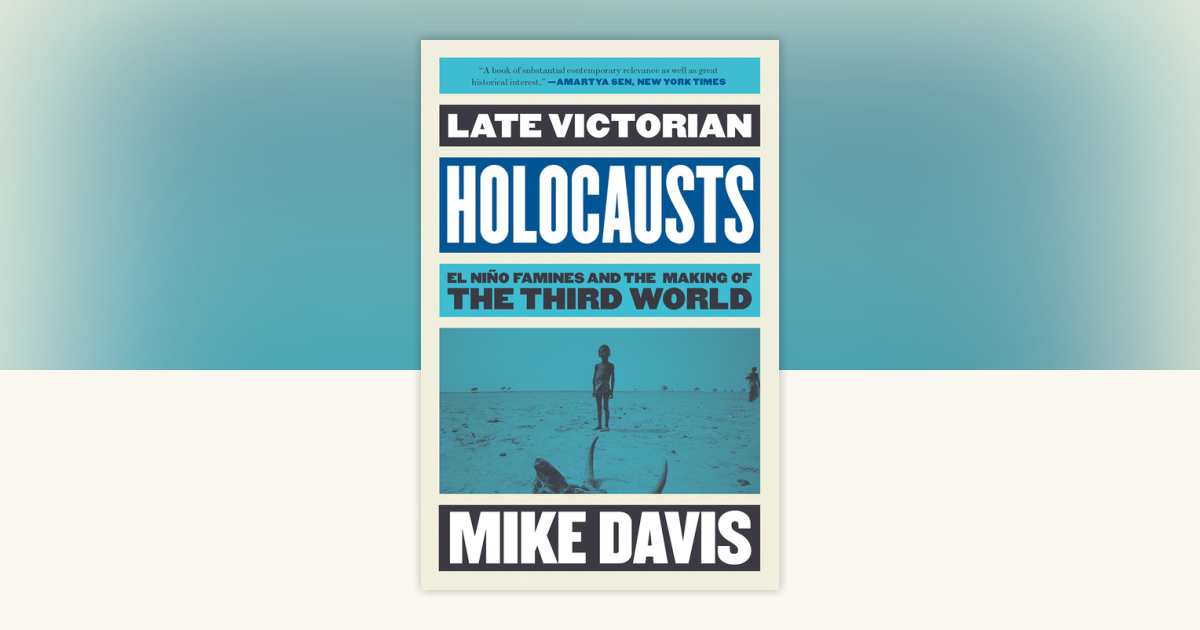 Late Victorian Holocausts by Mike Davis: 9781784786625