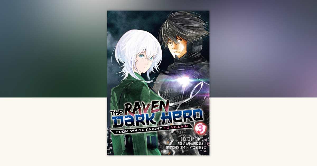 The Raven Dark Hero Vol.3 by Tonkye: 9781787749245