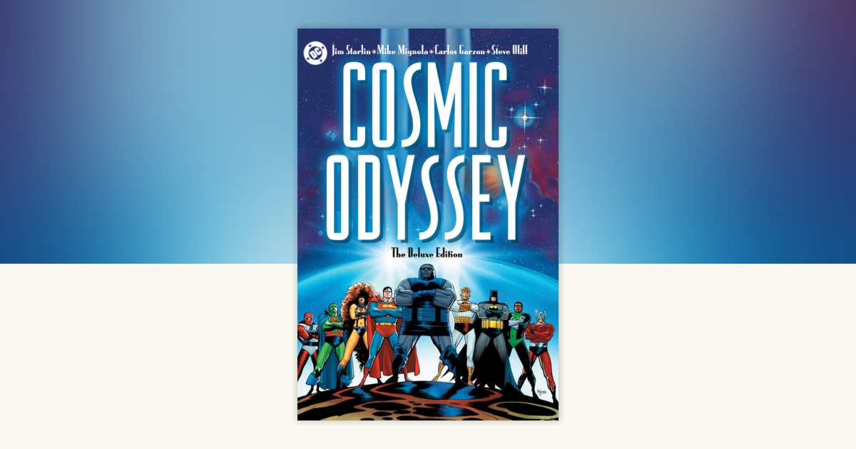 Cosmic Odyssey: The Deluxe Edition (2025) by Jim Starlin