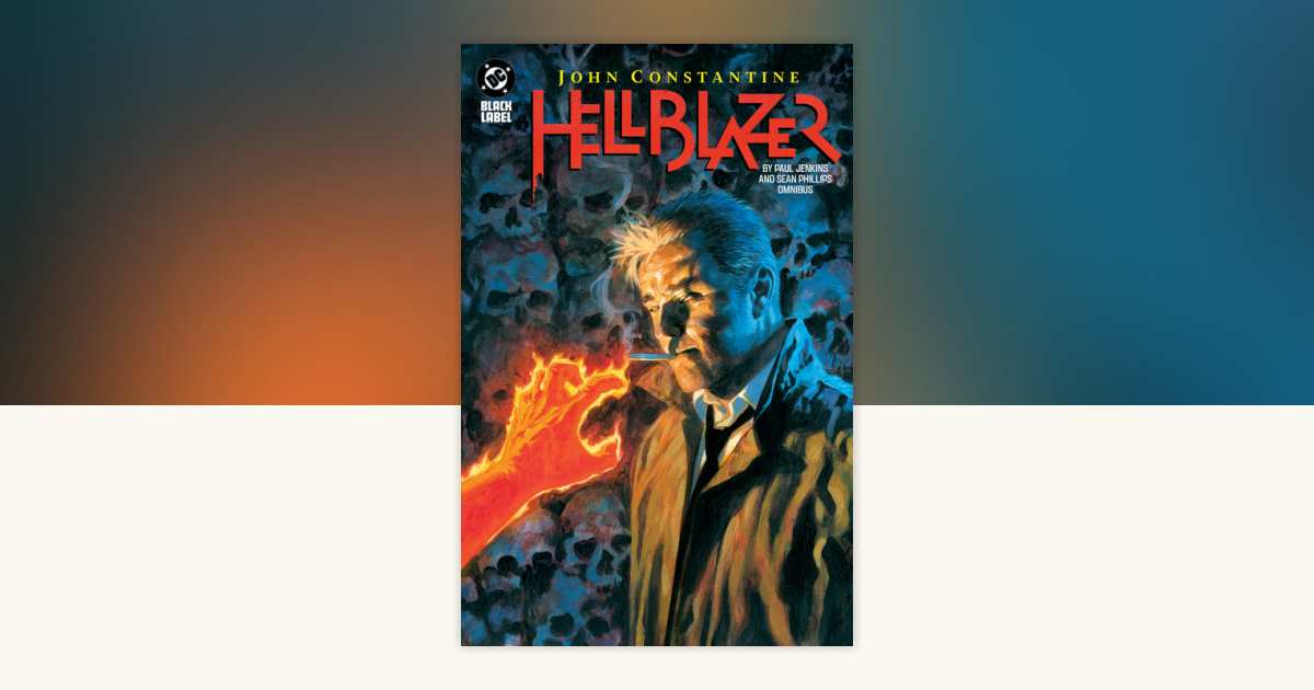John Constantine, Hellblazer by Paul Jenkins and Sean Phillips