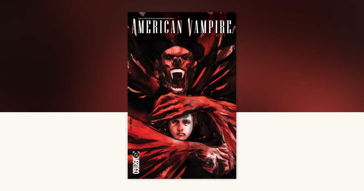 American Vampire Book Three by Scott Snyder: 9781799509356