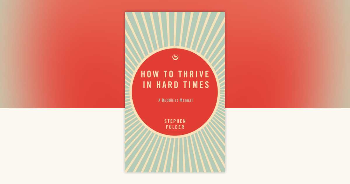 How to thrive in hard times book