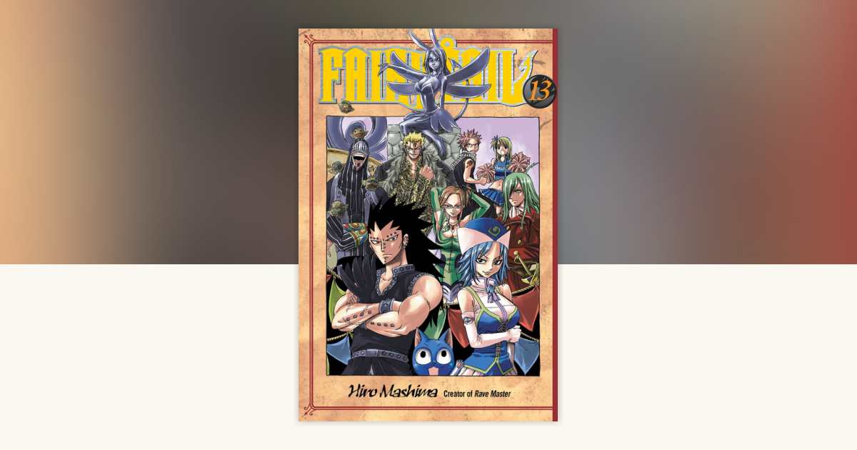 FAIRY TAIL 13 by Hiro Mashima: 9781935429326 | PenguinRandomHouse