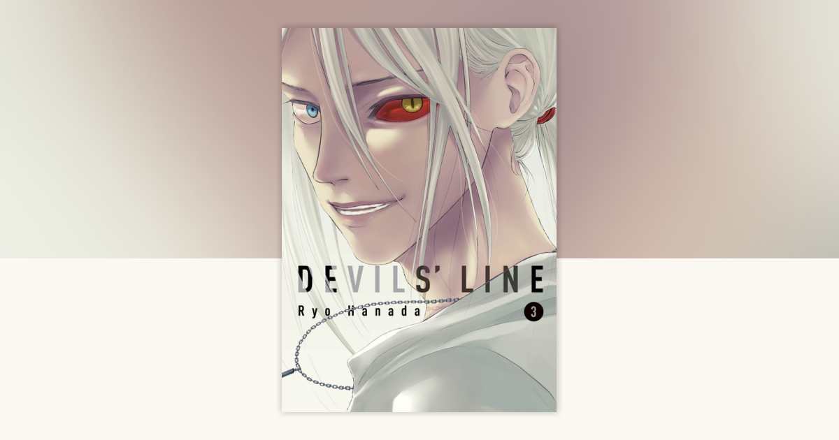 Devils' Line 3 by Ryo Hanada: 9781942993391 | PenguinRandomHouse.com: Books