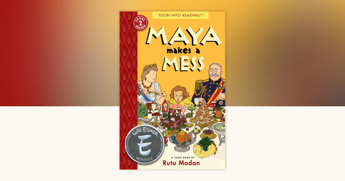 Maya Makes a Mess by Rutu Modan: 9781943145263 | PenguinRandomHouse.com ...
