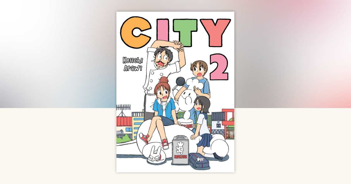 CITY 2 by Keiichi Arawi: 9781945054792 | PenguinRandomHouse.com: Books