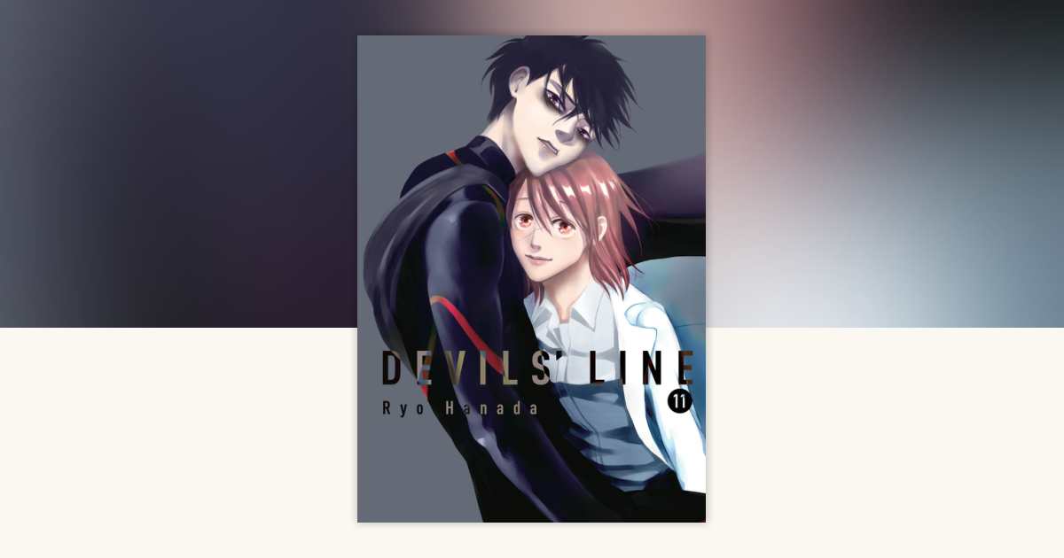 Devils' Line 11 by Ryo Hanada: 9781947194120 | PenguinRandomHouse.com ...