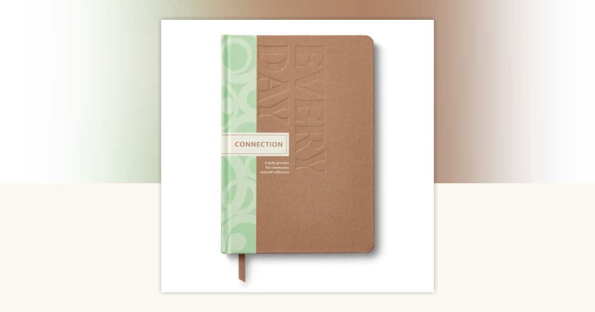 Connection Every Day by COMPENDIUM: 9781957891613 | PenguinRandomHouse ...