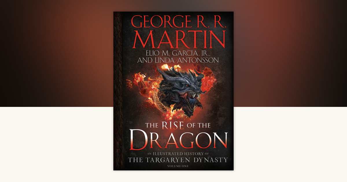 The Rise of the Dragon by George R. R. Martin, Elio M