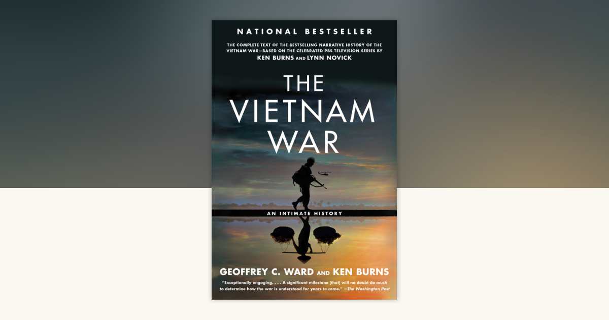 The Vietnam War by Geoffrey Ward, Kenneth Burns: 9781984897749