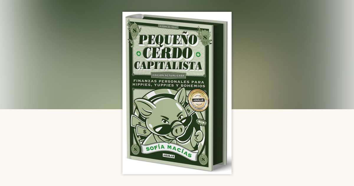 Pequeño cerdo capitalista (Edición actualizada 2025) / The Little ...