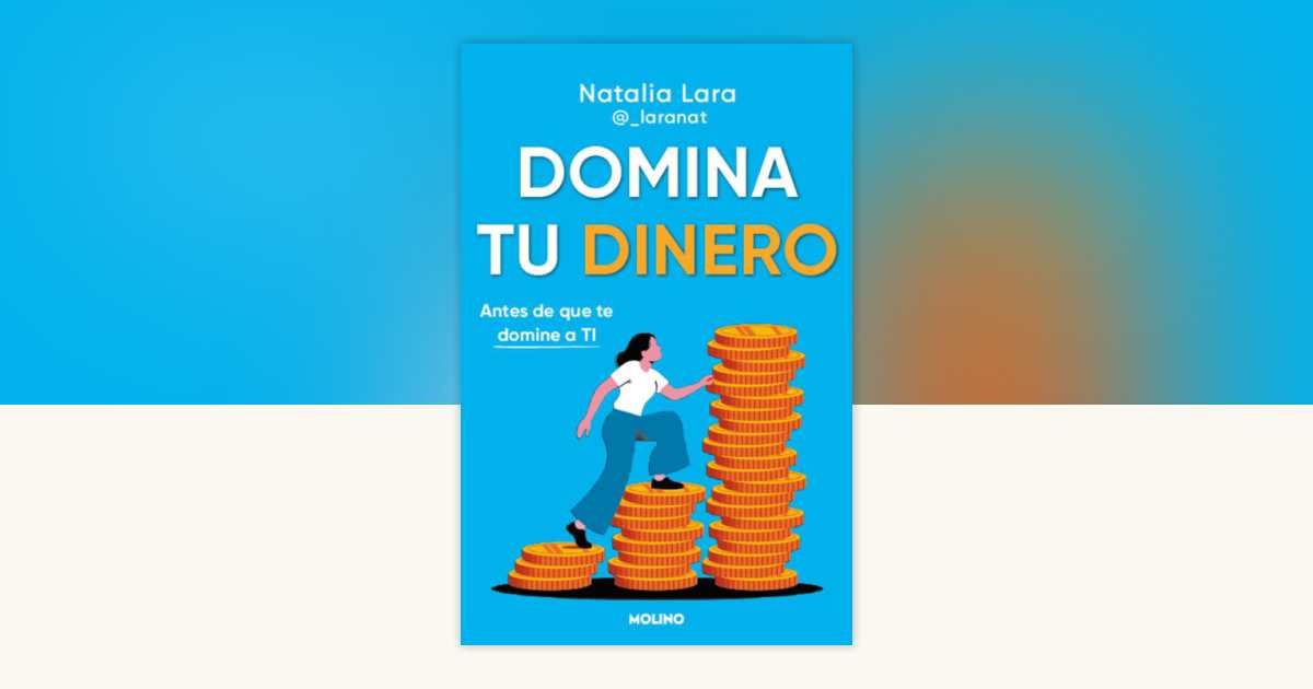 Domina tu dinero (antes de que te domine a ti) / Managing Your Money ...
