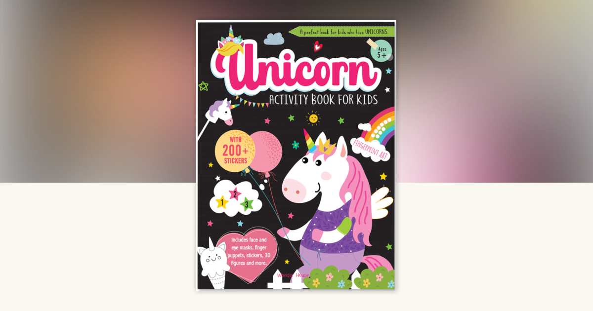 Unicorn Activity Book For Kids by Wonder House Books: 9789358563559 ...