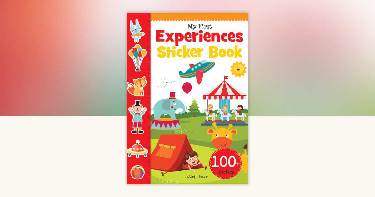 My First Experiences Sticker Book: My first sticker books by Wonder ...