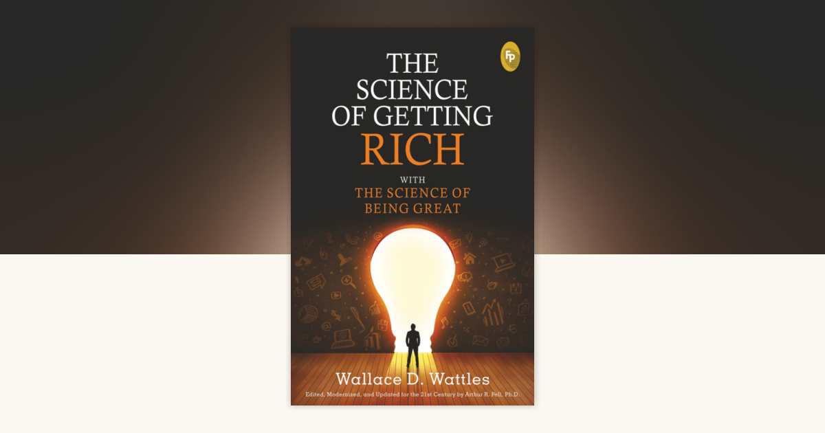 Science of Getting Rich with The Science of Being Great - Classics ...