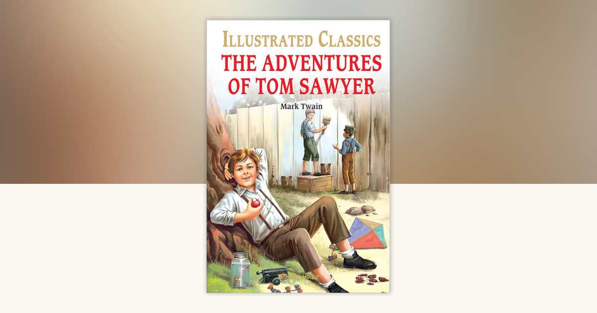 Adventures of Tom Sawyer : Illustrated Abridged Children Classic