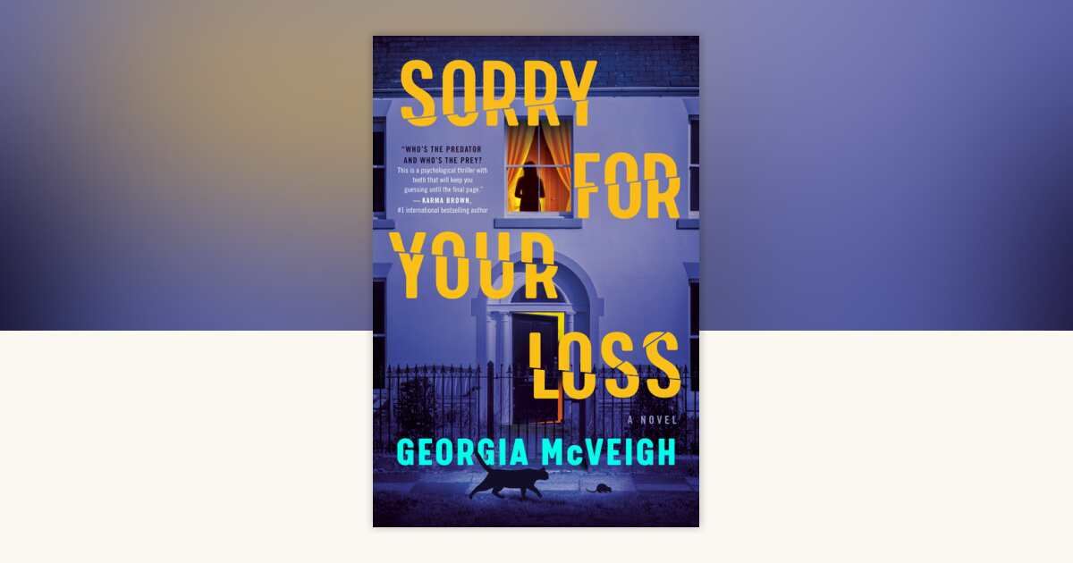 Sorry for Your Loss by Georgia McVeigh: 9798217047727 ...