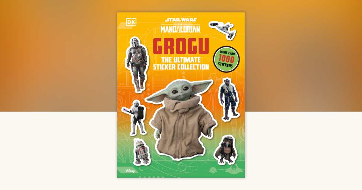 Star Wars: The Mandalorian: Grogu: The Ultimate Sticker Collection