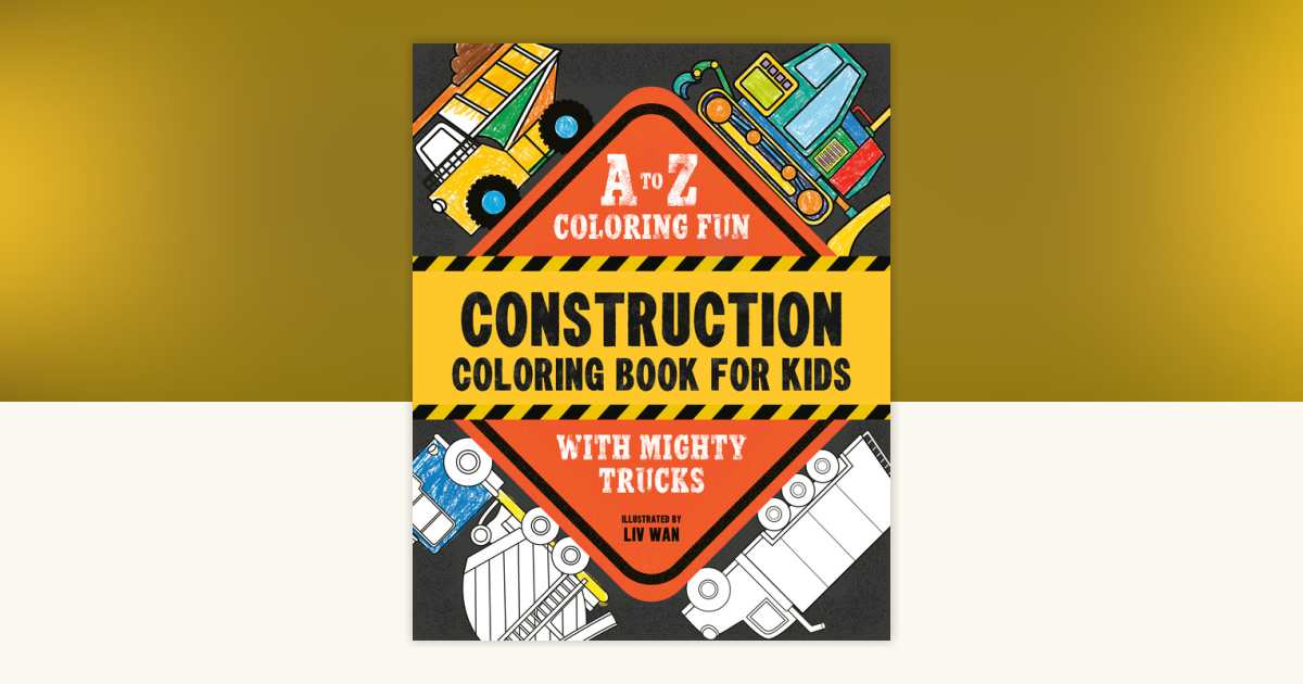 Construction Coloring Book for Kids: 9798217150861 | PenguinRandomHouse ...