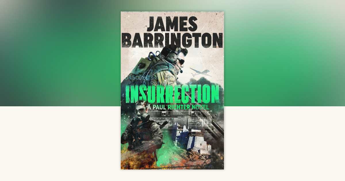 Insurrection by James Barrington 9798217254859 PenguinRandomHouse
