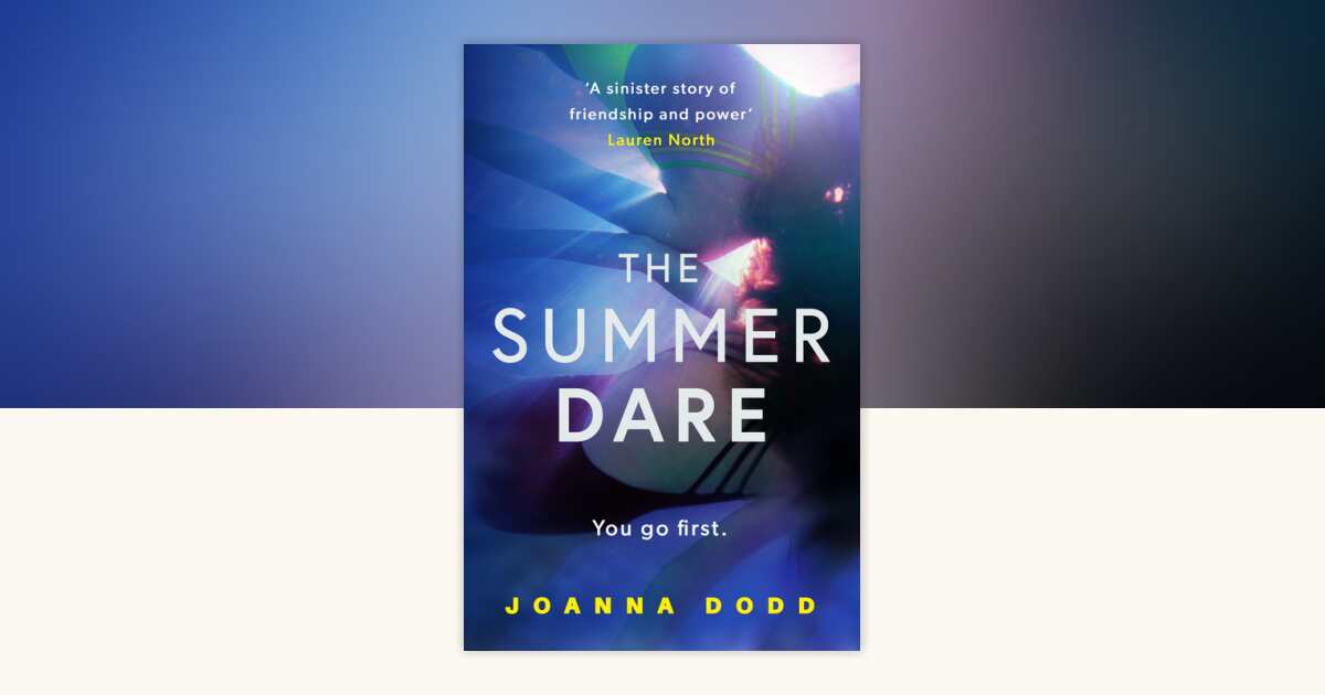 The Summer Dare by Joanna Dodd: 9798217265220 | PenguinRandomHouse.com ...