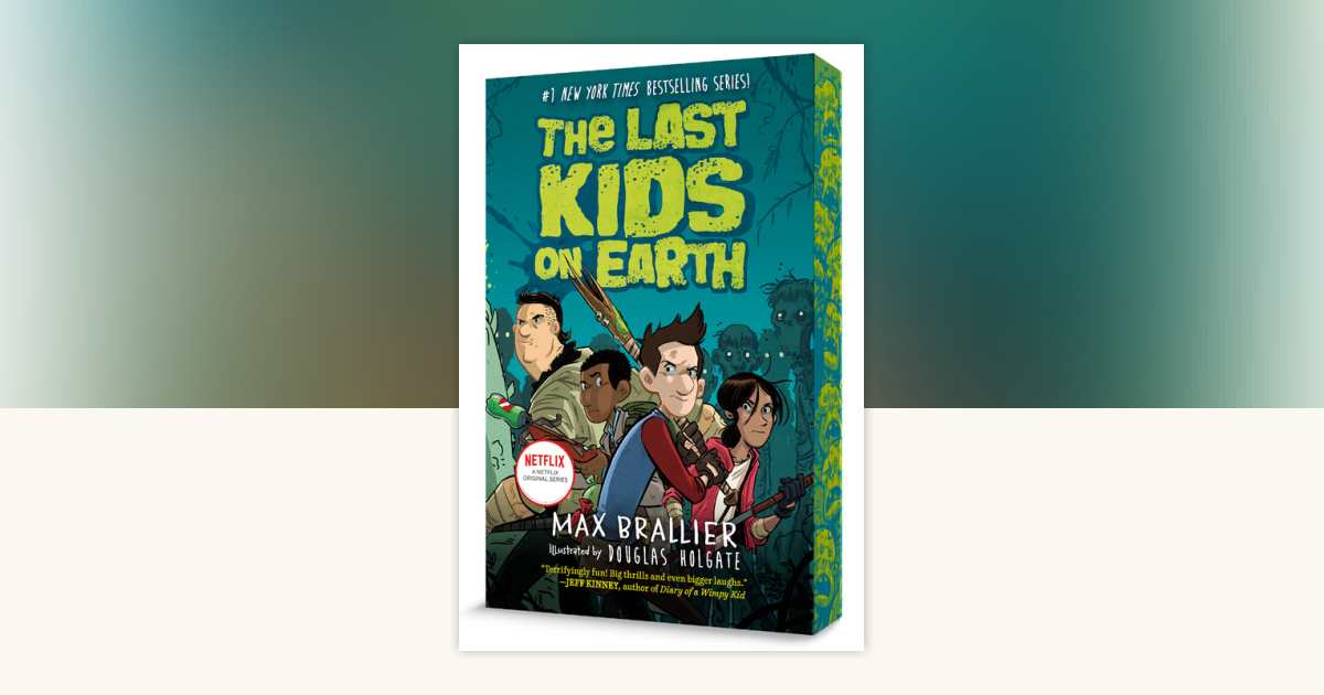 The Last Kids on Earth by Max Brallier: 9798217318964