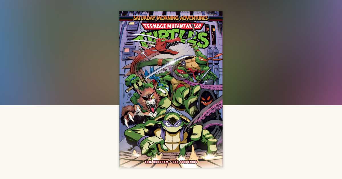 Teenage Mutant Ninja Turtles: Saturday Morning Adventures, Vol. 9