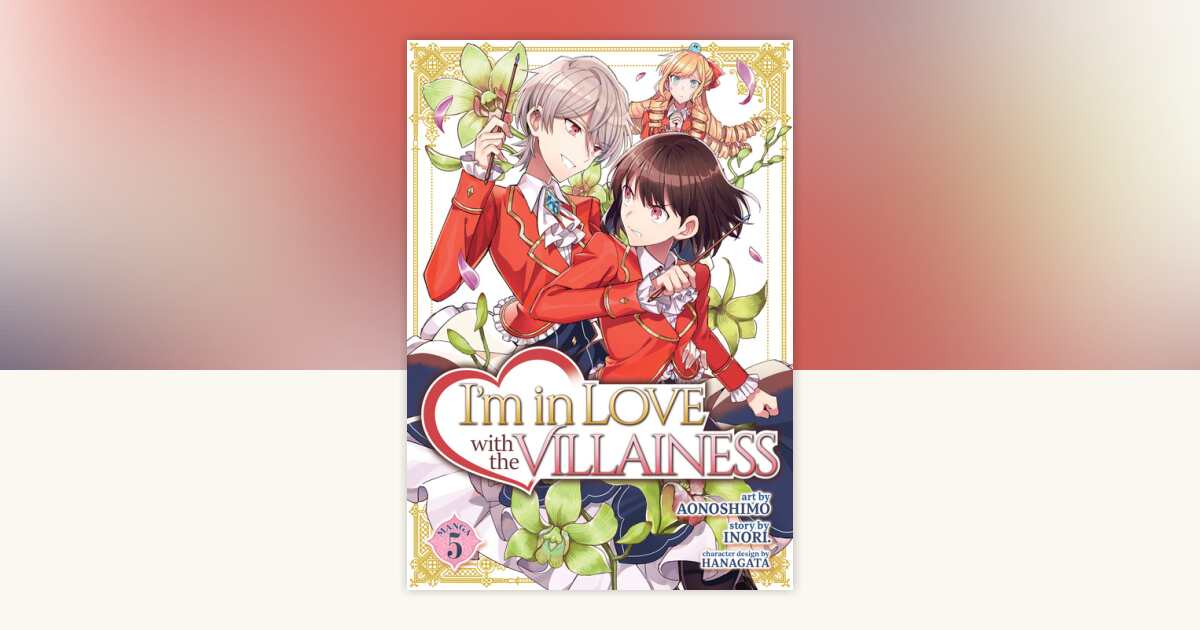 I'm in Love with the Villainess (Manga) Vol. 5 by Inori: 9798888430194 ...