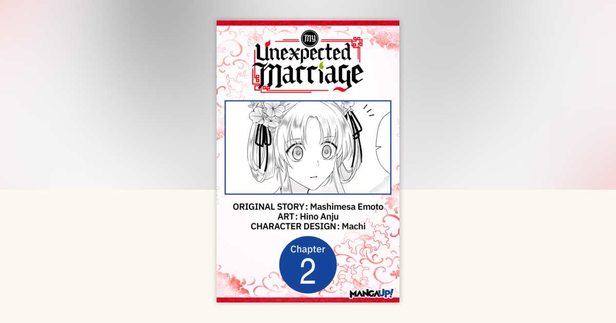 My Unexpected Marriage 002 by Mashimesa Emoto, Anju Hino