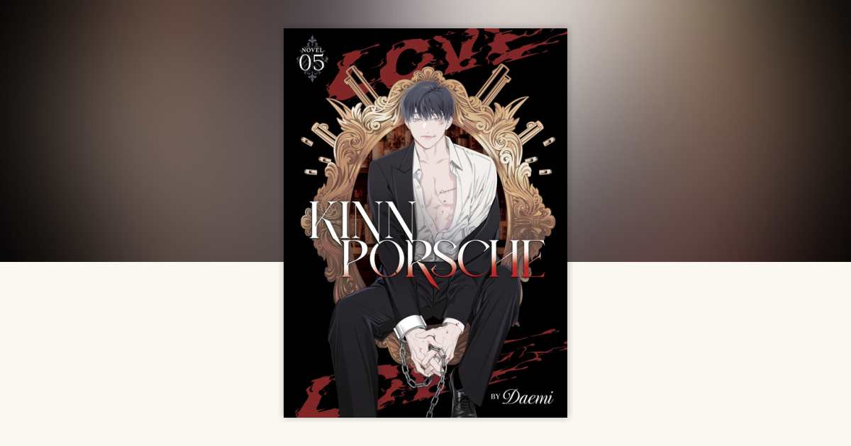 KinnPorsche (Novel) Vol. 5 by Daemi: 9798891600812