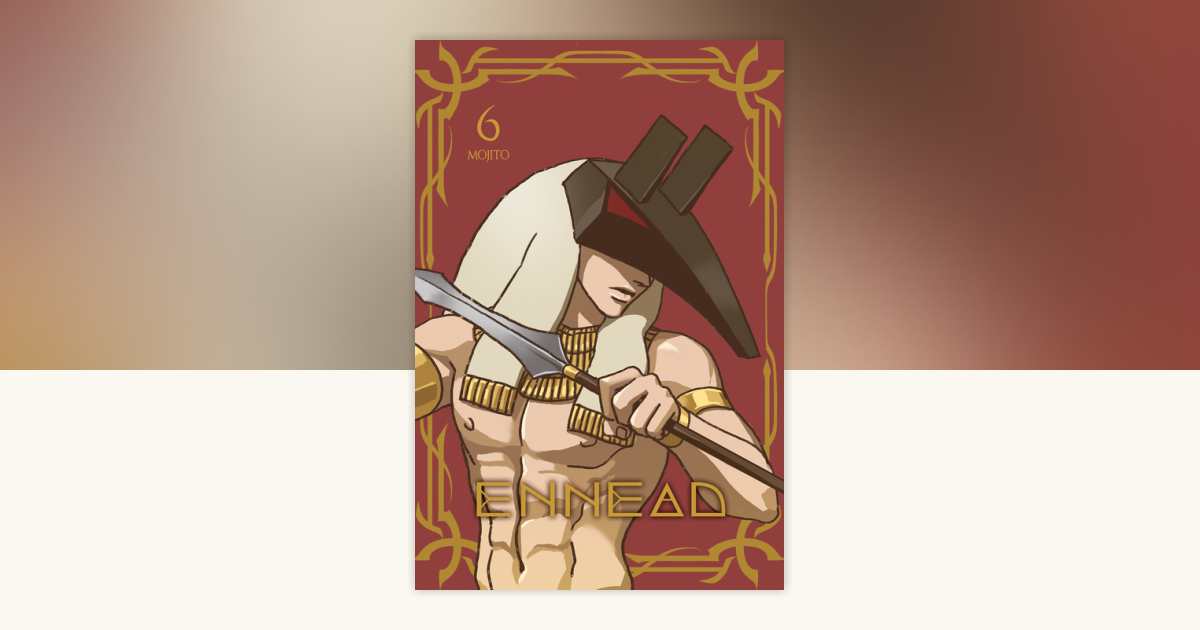 ENNEAD Vol. 6 [Mature Hardcover] by Mojito: 9798891600867