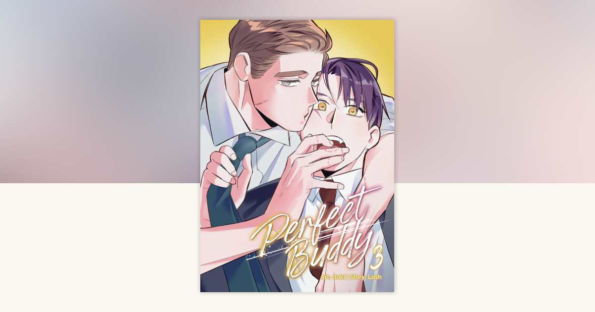 Perfect Buddy (The Comic / Manhwa) Vol. 3 by Lash