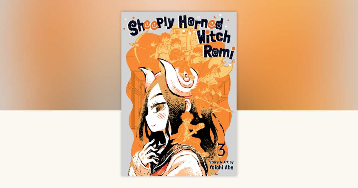 Sheeply Horned Witch Romi Vol. 3 by Yoichi Abe: 9798891606562