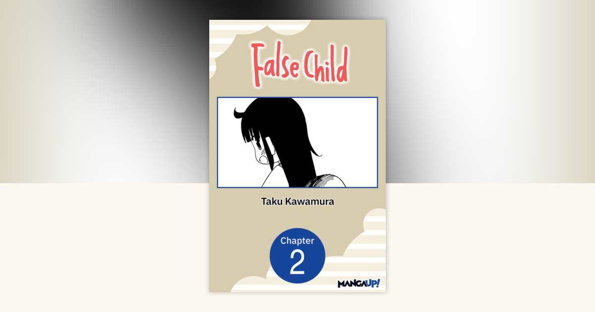 False Child #002 by Taku Kawamura: 9798892315852 | PenguinRandomHouse ...