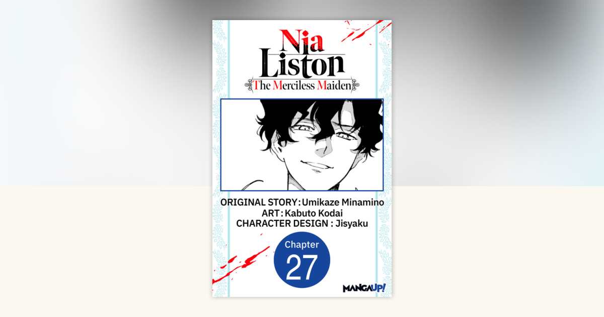 Nia Liston: The Merciless Maiden #027 by Umikaze Minamino