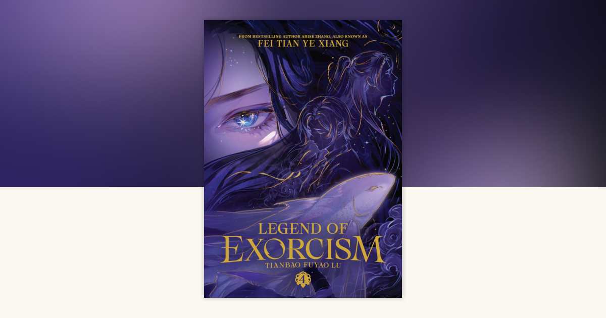 Legend of Exorcism Tianbao Fuyao Lu (Novel) Vol. 4 by