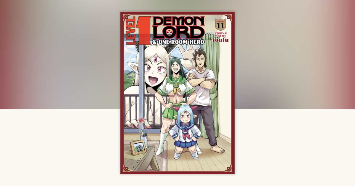 Level 1 Demon Lord and One Room Hero Vol. 11 by Toufu