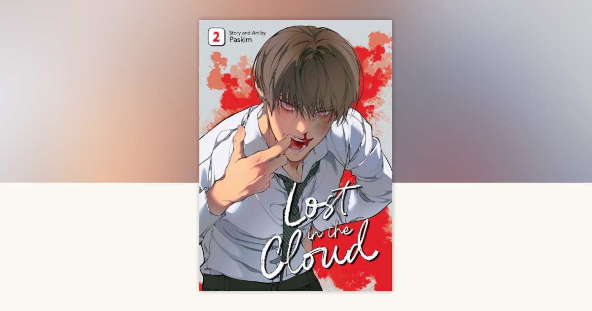 Lost in the Cloud Vol. 2 by Paskim: 9798893739466 | PenguinRandomHouse ...