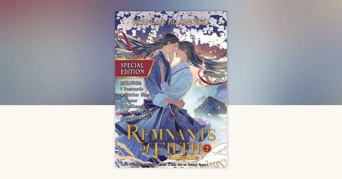 Remnants of Filth: Yuwu (Novel) Vol. 7 (Special Edition) by