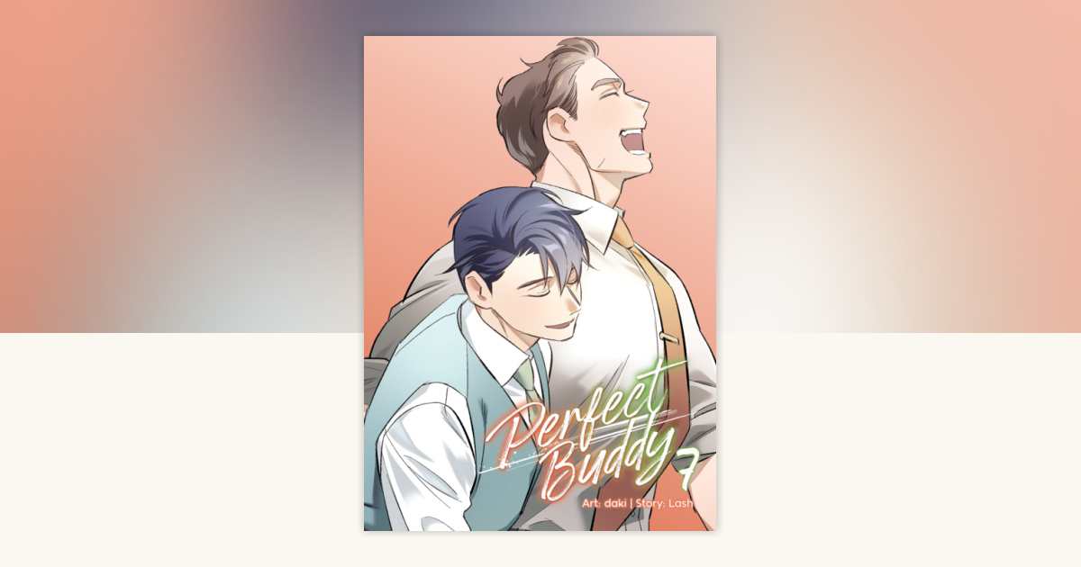 Perfect Buddy (The Comic / Manhwa) Vol. 7 by Lash: 9798895613924
