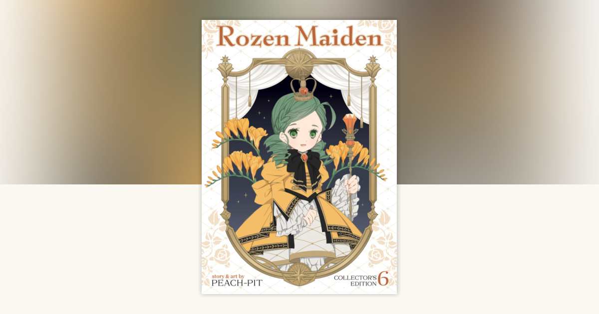Rozen Maiden Collector's Edition Vol. 6 by Peach-Pit