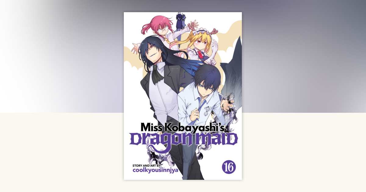 kobayashi Miss Kobayashi's Dragon Maid Vol. 16 by Coolkyousinnjya
