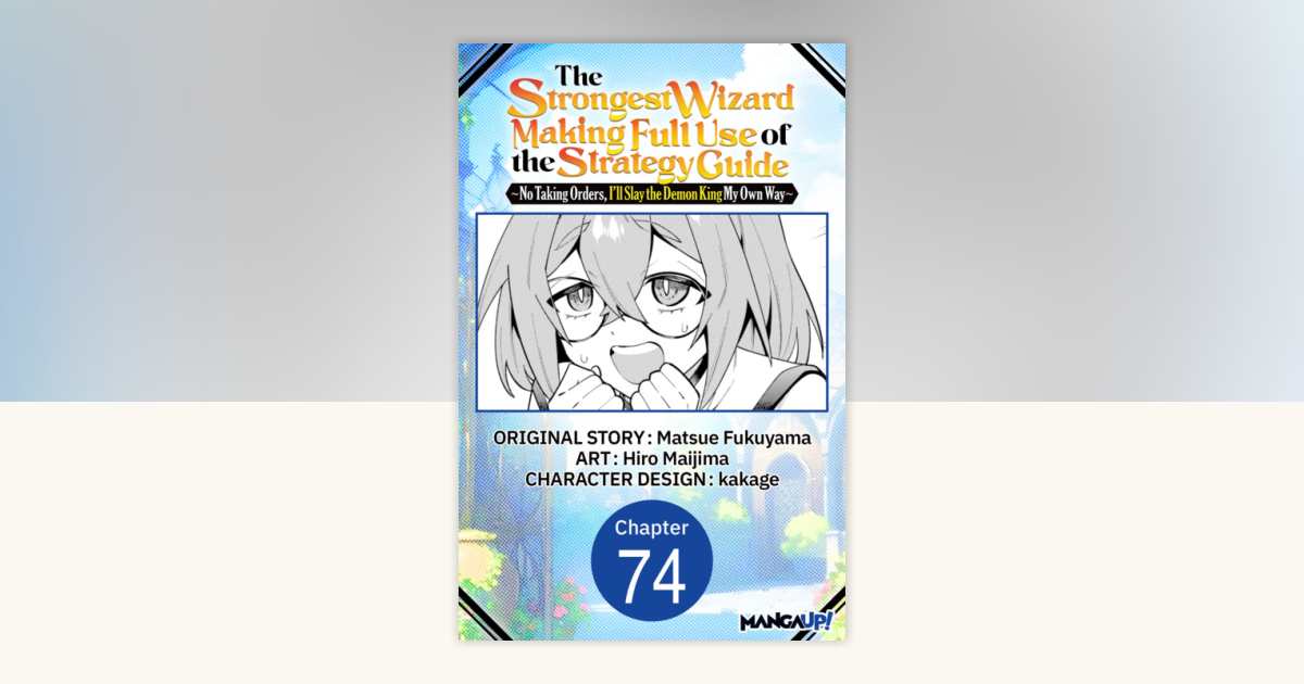 The Strongest Wizard Making Full Use of the Strategy Guide -No Taking ...